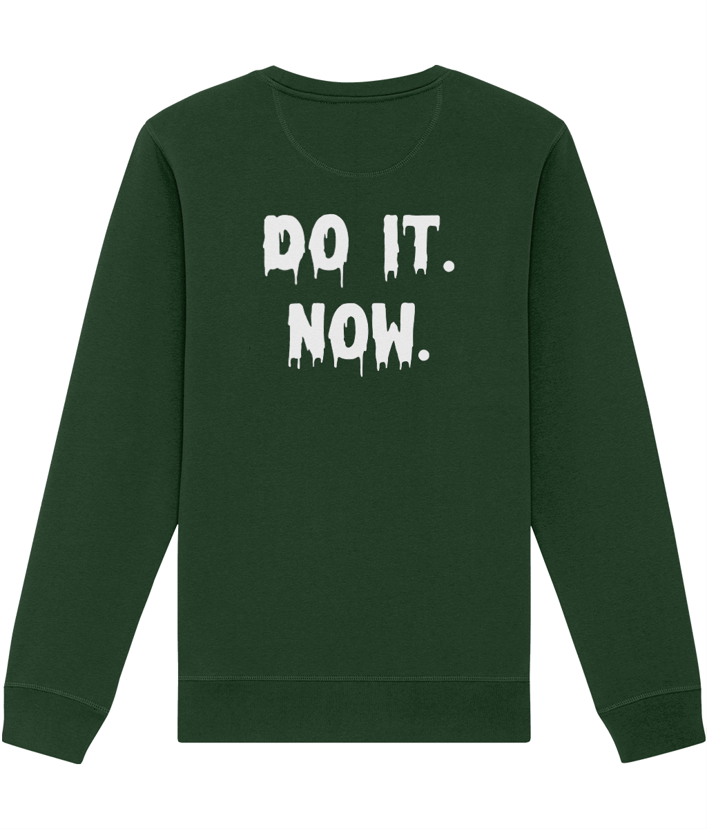 Feel the urge: 'Do it Now' warmth in organic cotton.