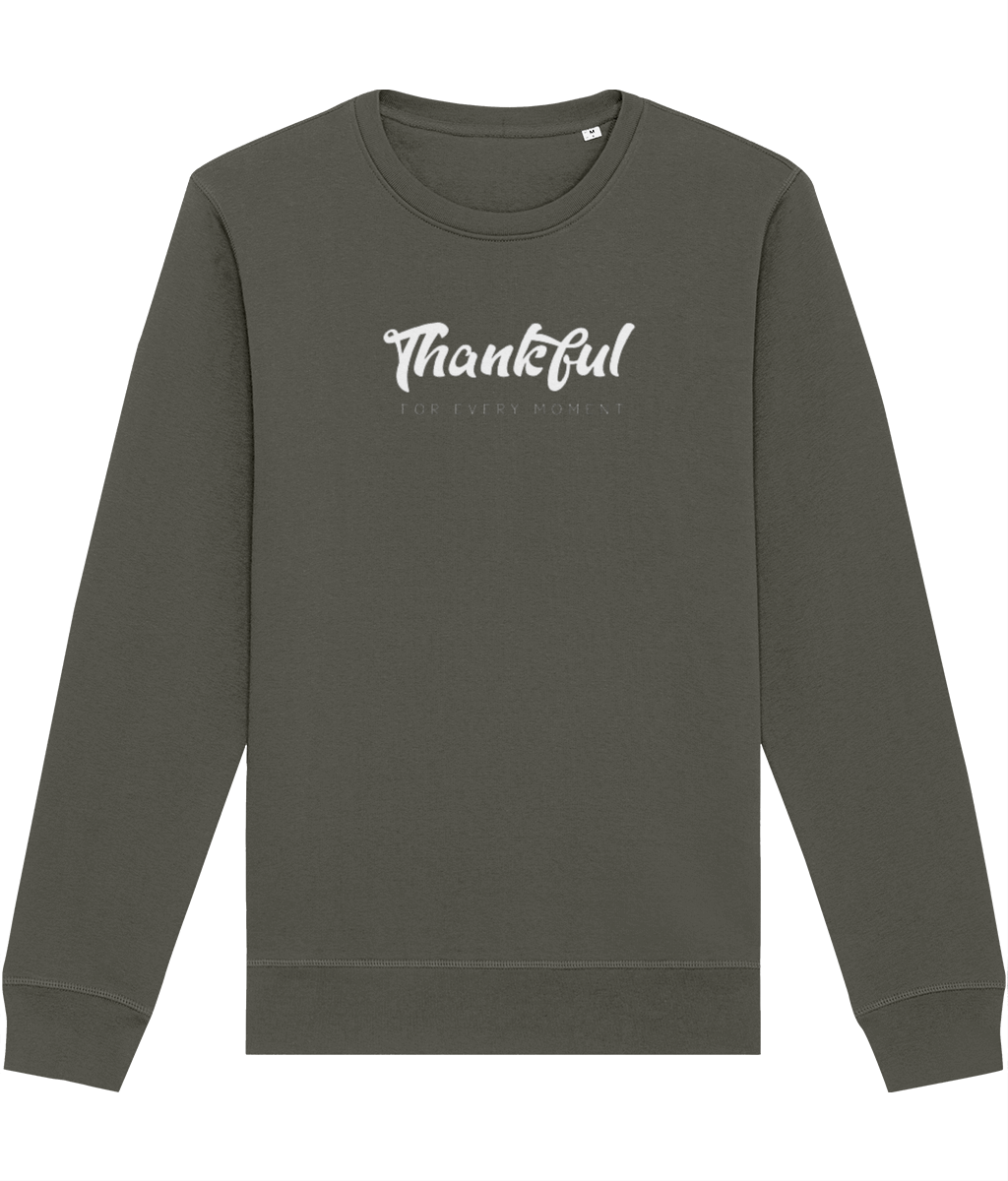Eco-friendly sweatshirt: 'Thankful' positive message.