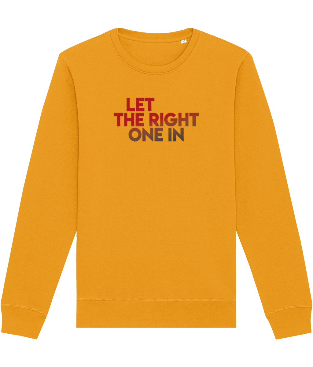 Earth-friendly unisex sweatshirt with ‘The Right One’ slogan for positive vibes in a vintage vampire dark setting.