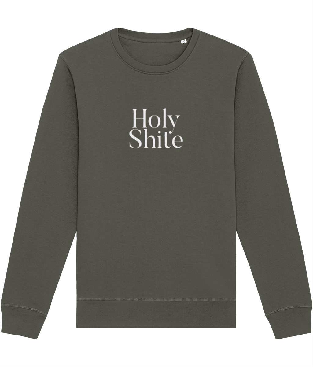 The Glaswegian Slang 'Holy Shite' organic cotton sweatshirt – a classic Scottish phrases funny sweatshirt!