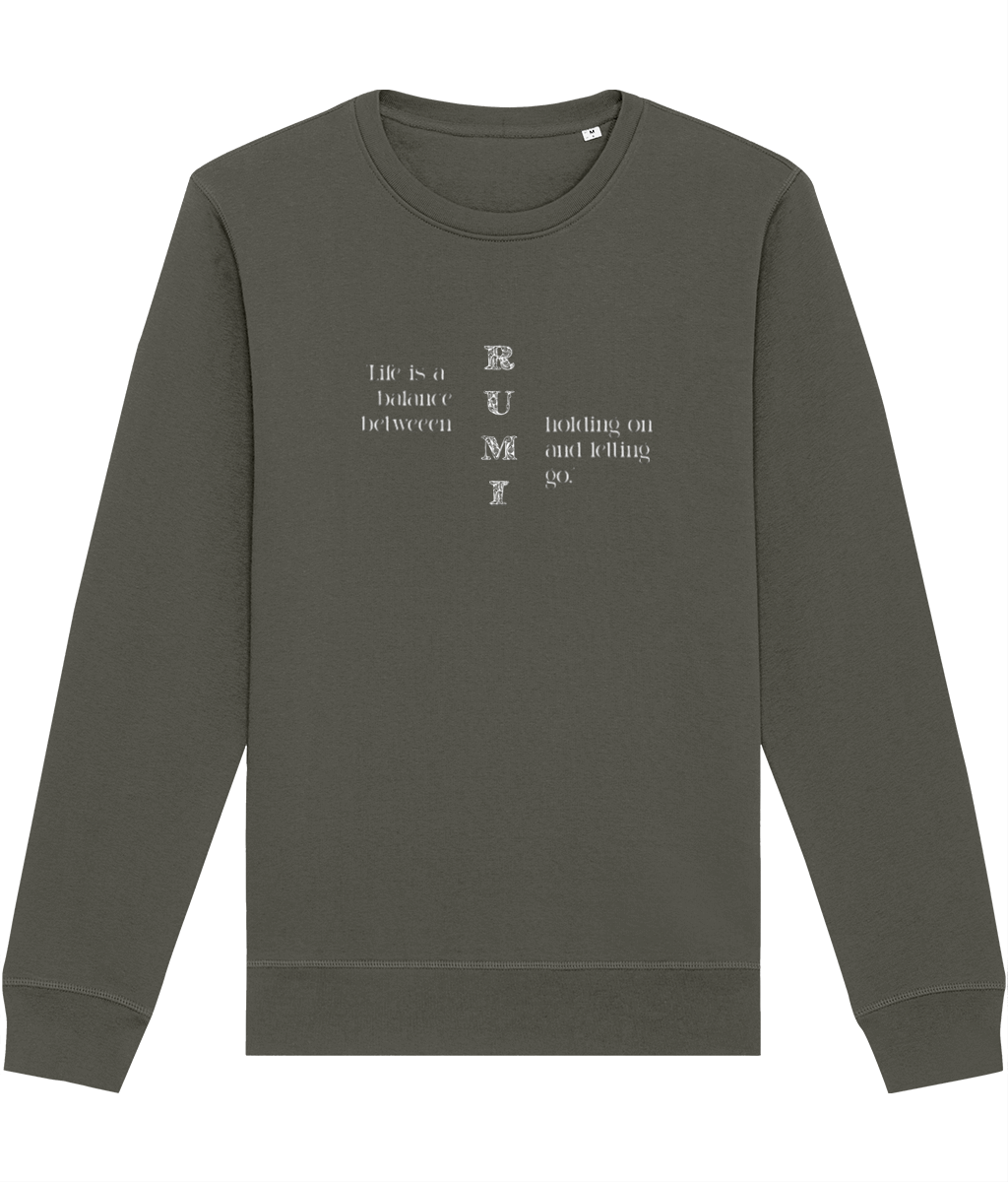 Famous Quotes 'Balance' Rumi Organic Cotton Sweatshirt, a masterpiece among sweatshirts with quotes.