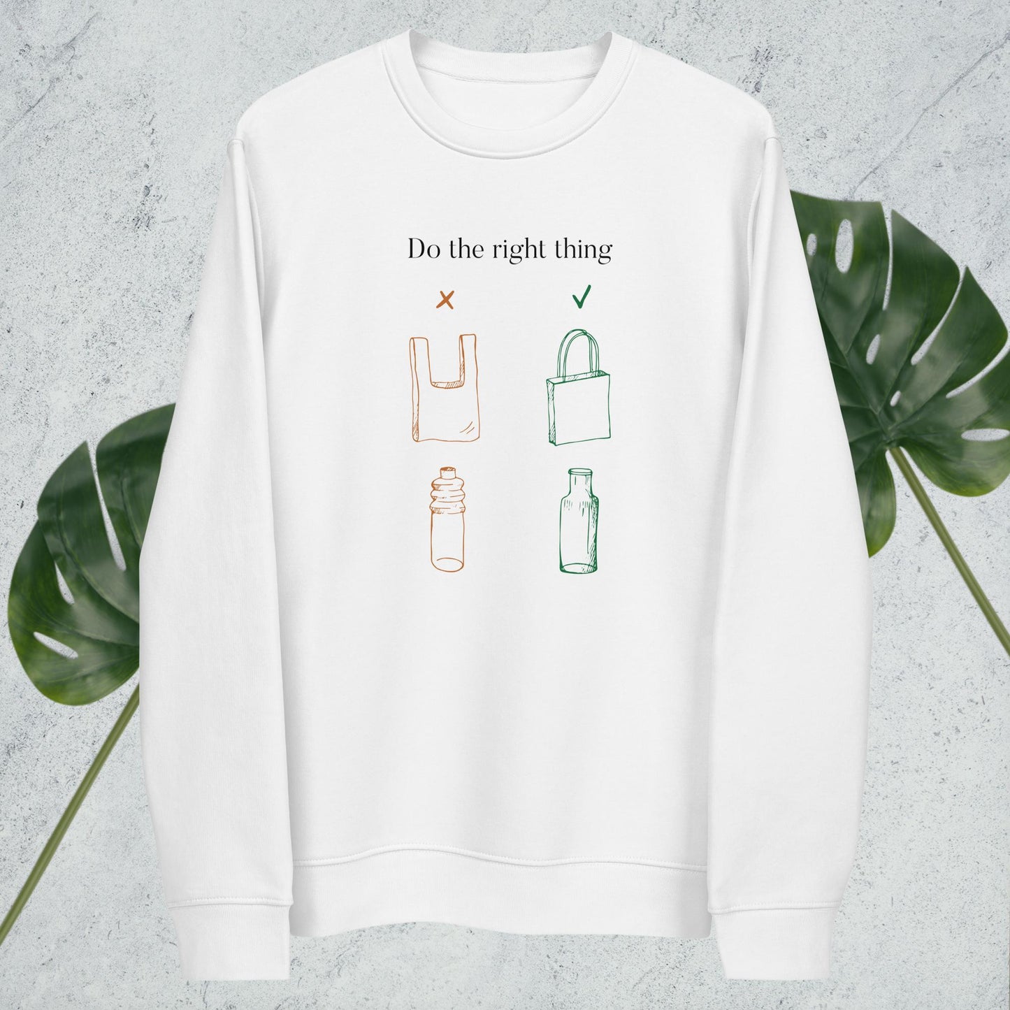 Good vibe sweatshirt: 'No Plastic' Climate Change comfort.