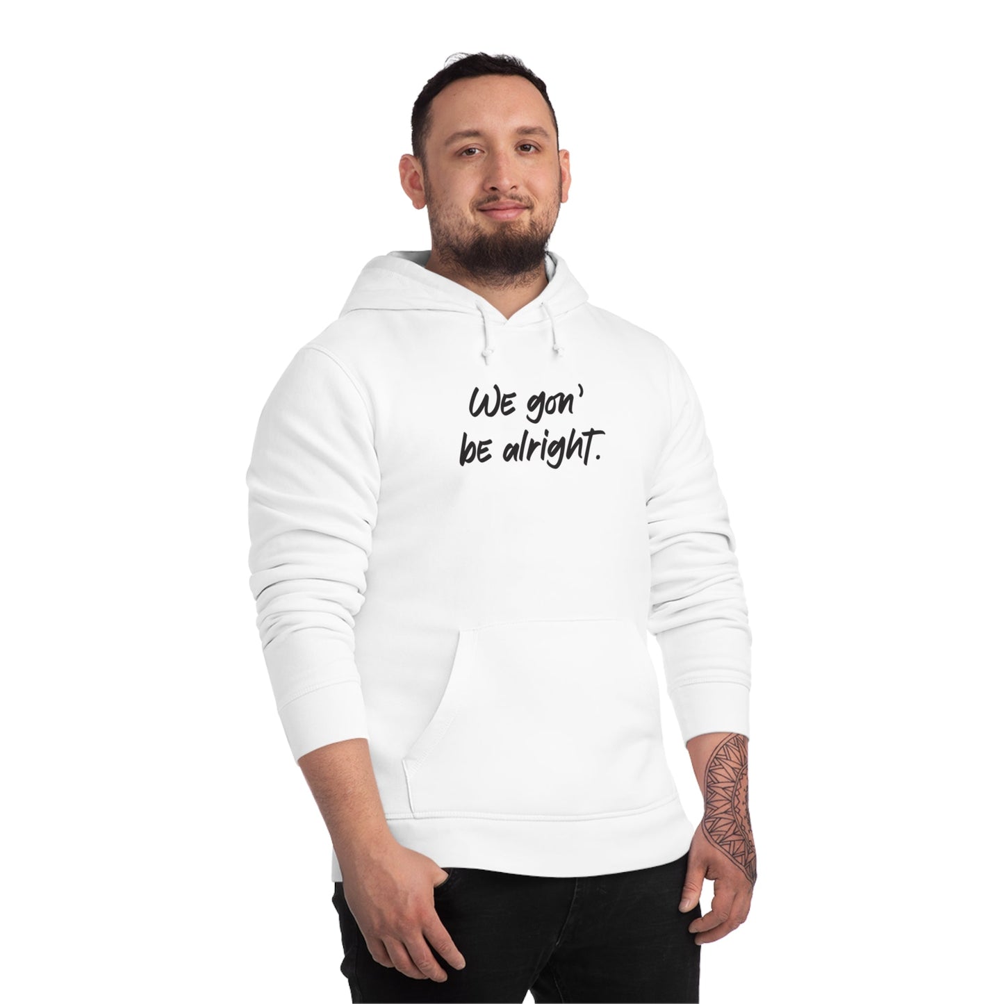 Unisex slogan hoodie with a strong message of resilience