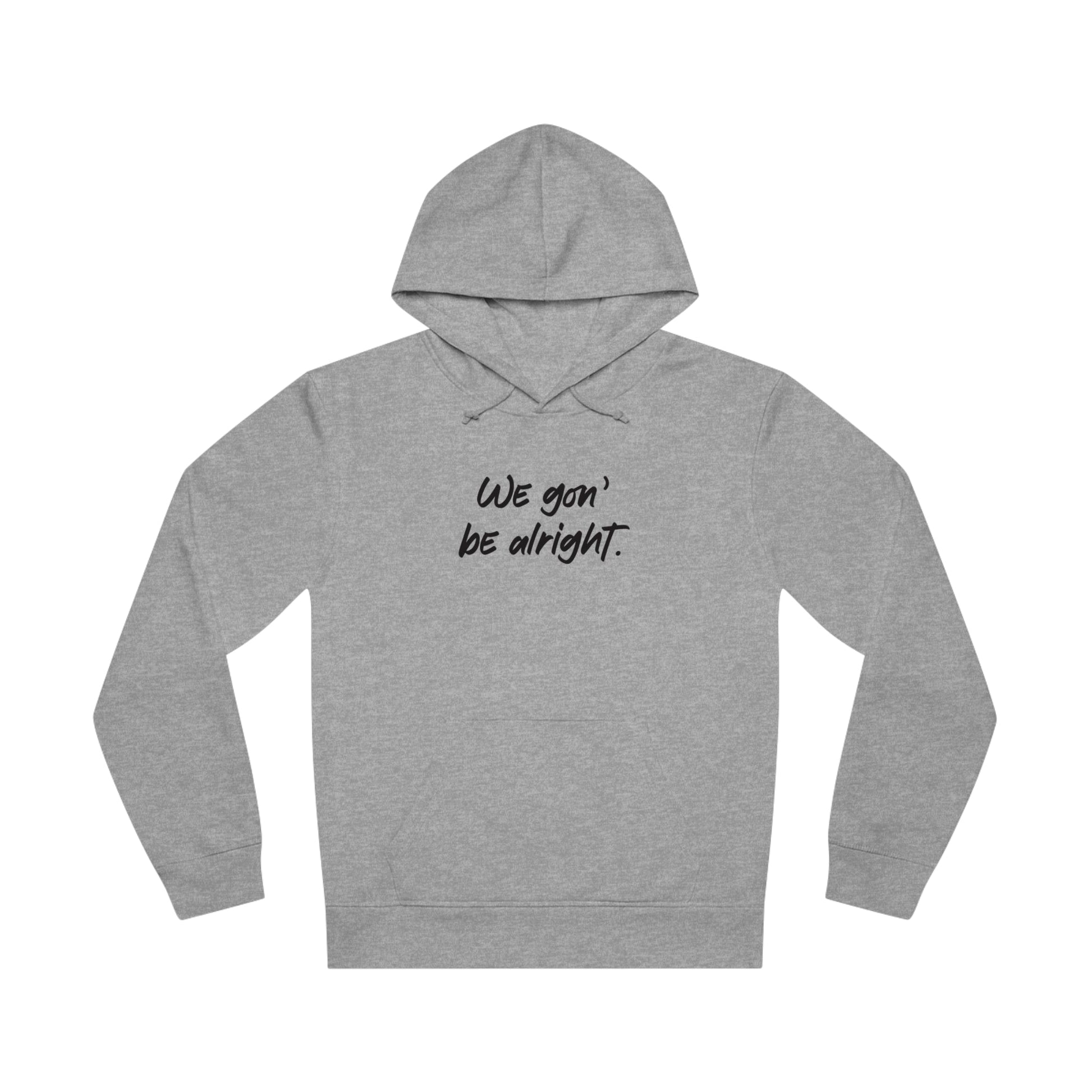 Casual streetwear hoodie with a message of strength and unity