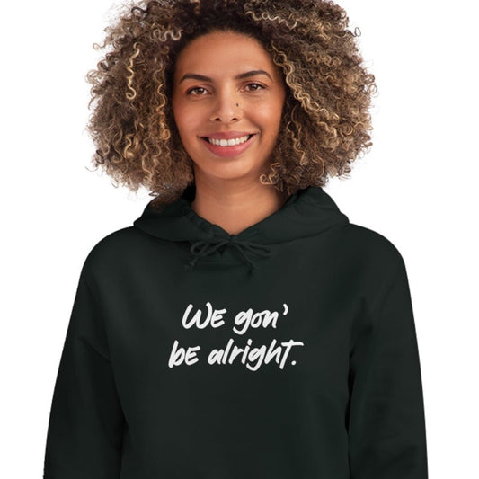 Conscious ‘Being Alright’ organic cotton hoodie – BLM statement hoodie