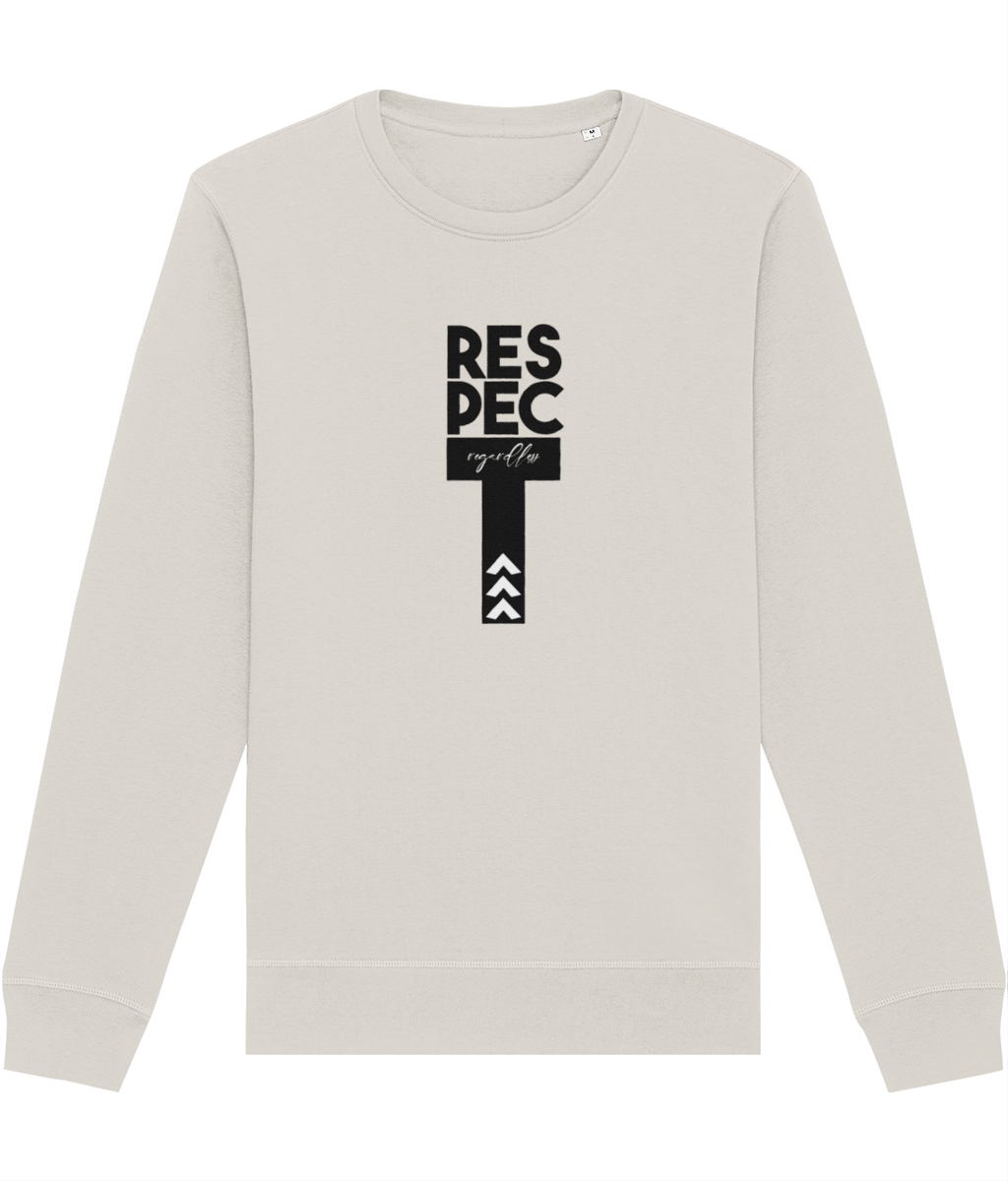 Ethically made, the contemporary 'Respect Regardless' organic cotton sweatshirt is a feminist favorite.