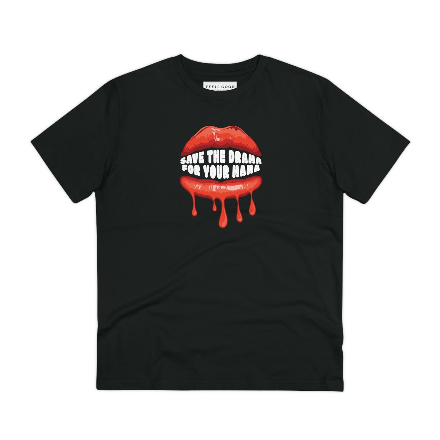 Contemporary 'Save The Drama' Organic Cotton T-shirt, playful quotes sweatshirts design
