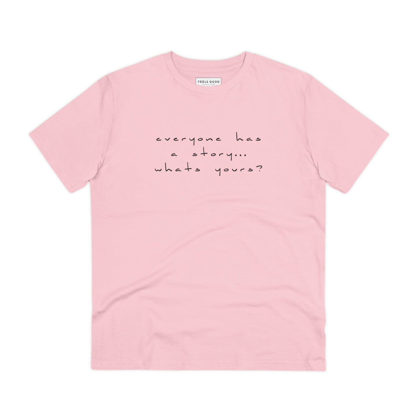 Positive thinking day tee: 'Tell Your Story' contemporary cotton.