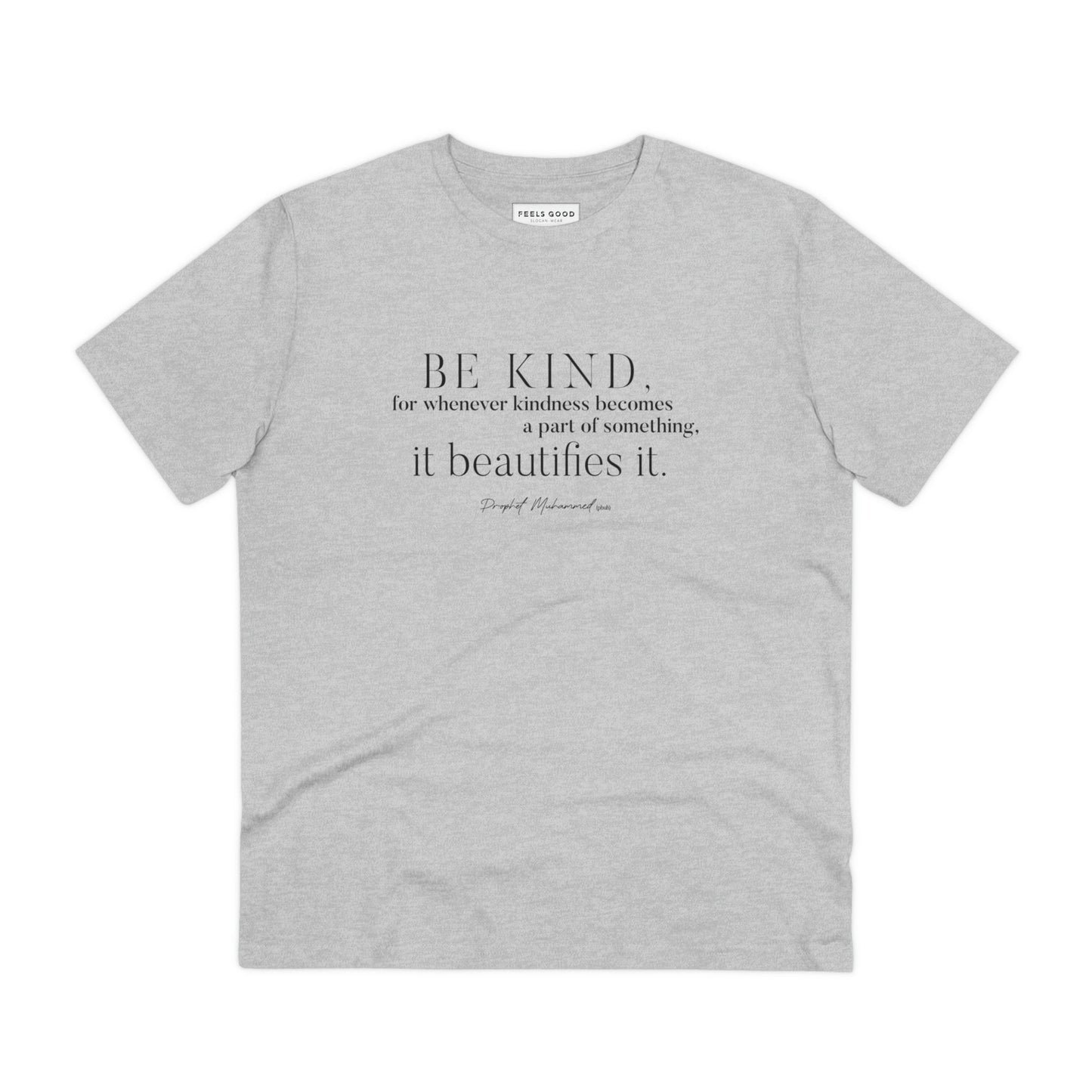 Famous Quotes 'Be Kind' Organic Cotton T-shirt - Famous Quote Tee