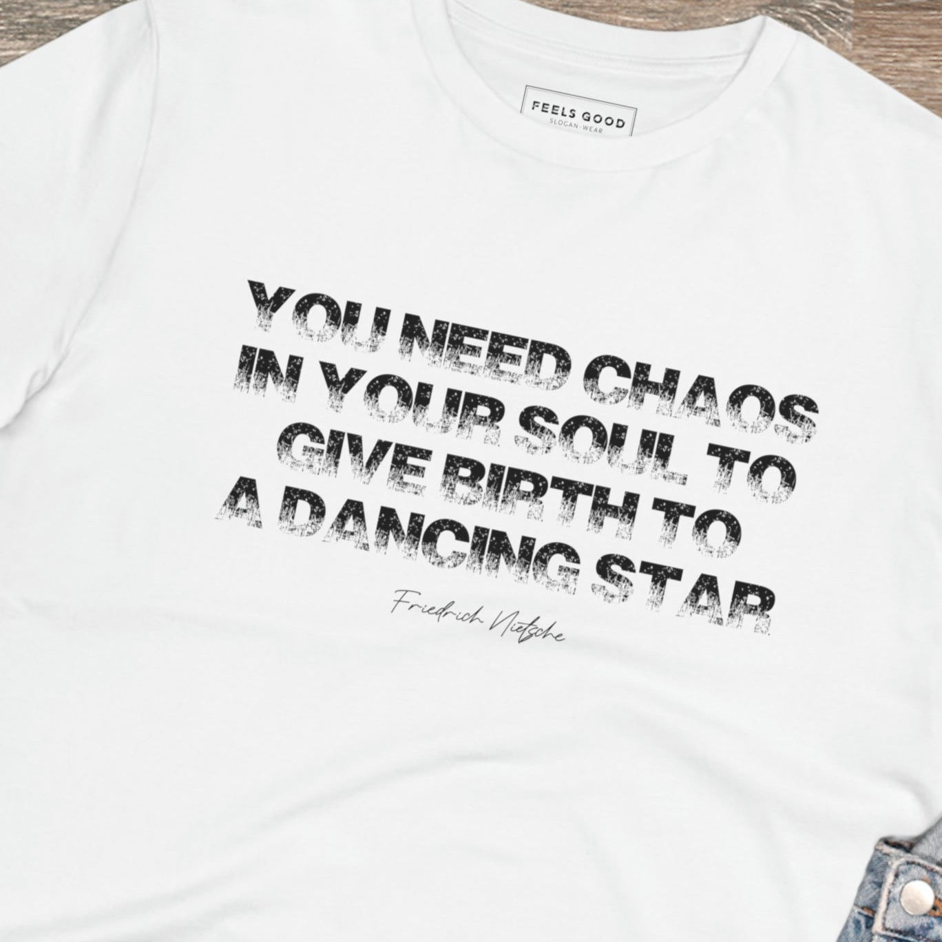 Famous Quotes 'Chaos In Your Soul' Nietzsche Organic Cotton T-shirt - Motivational Quote T-shirt