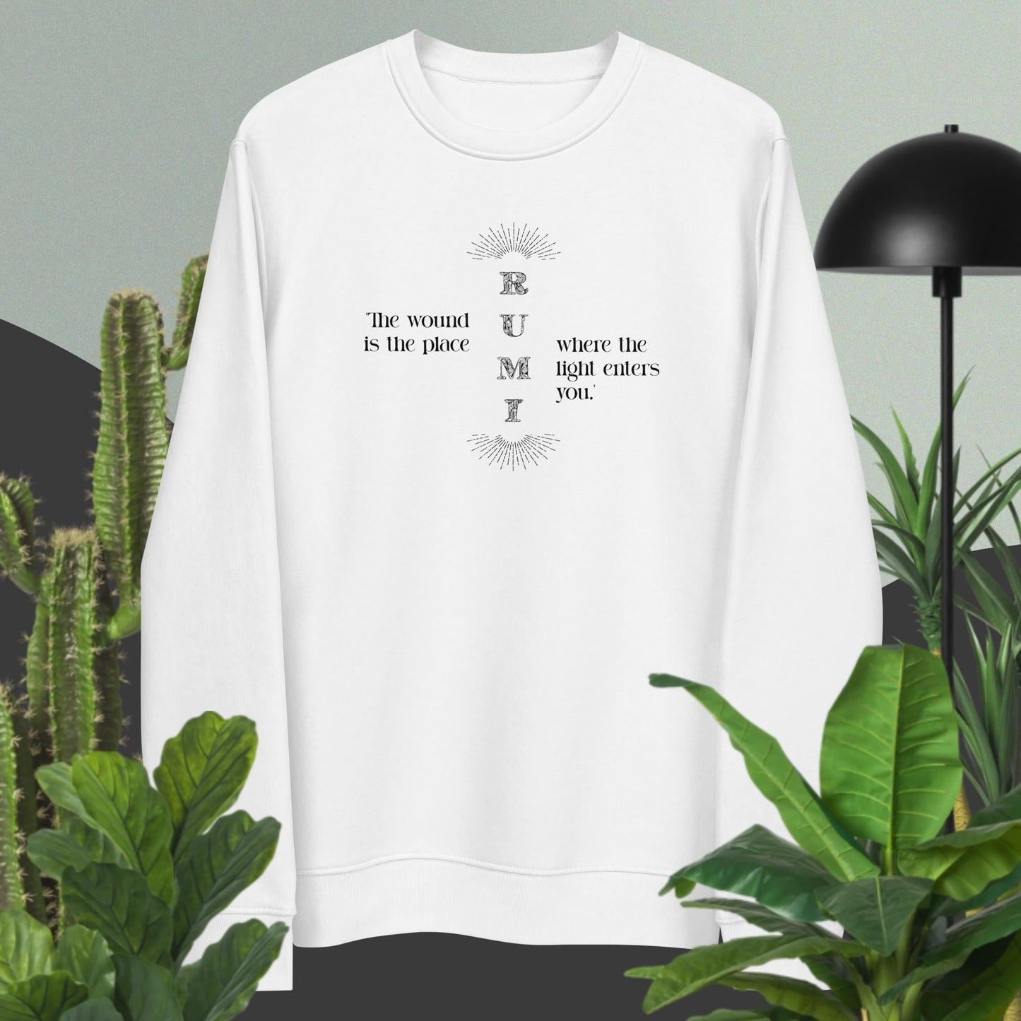 Famous Quotes 'Light Entering' Rumi Organic Cotton Sweatshirt, slogan jumper for women