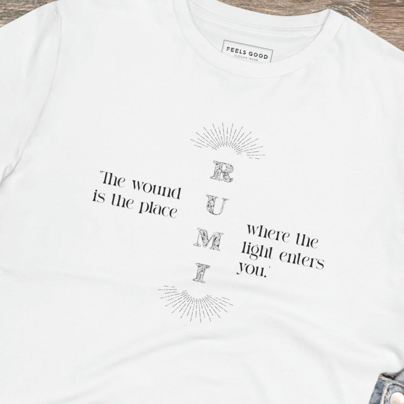 Famous Quotes 'Light Entering' Rumi Organic Cotton T-shirt - Inspirational quotes on T-shirt