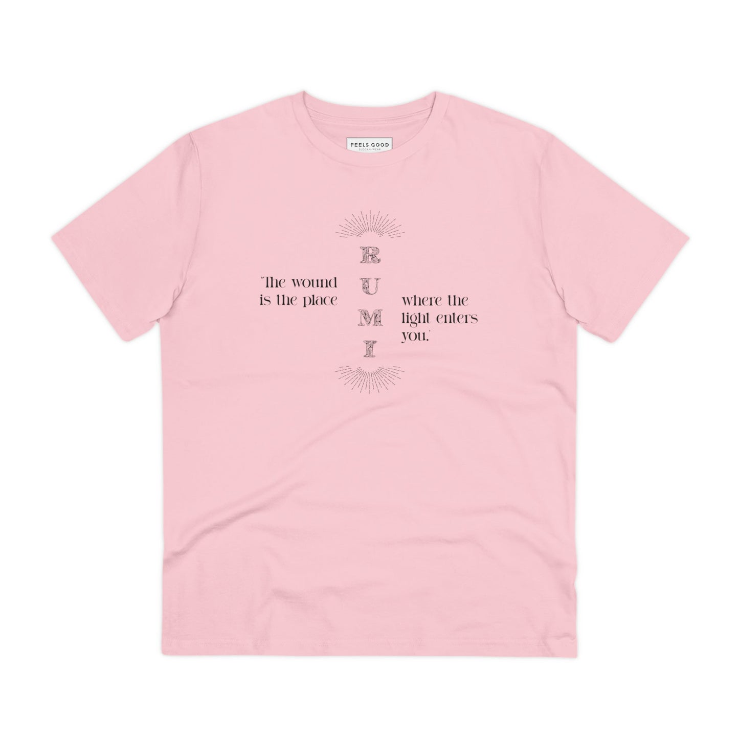 Inspirational 'Light Entering' Rumi Organic Cotton T-shirt - Famous quotes on t-shirts