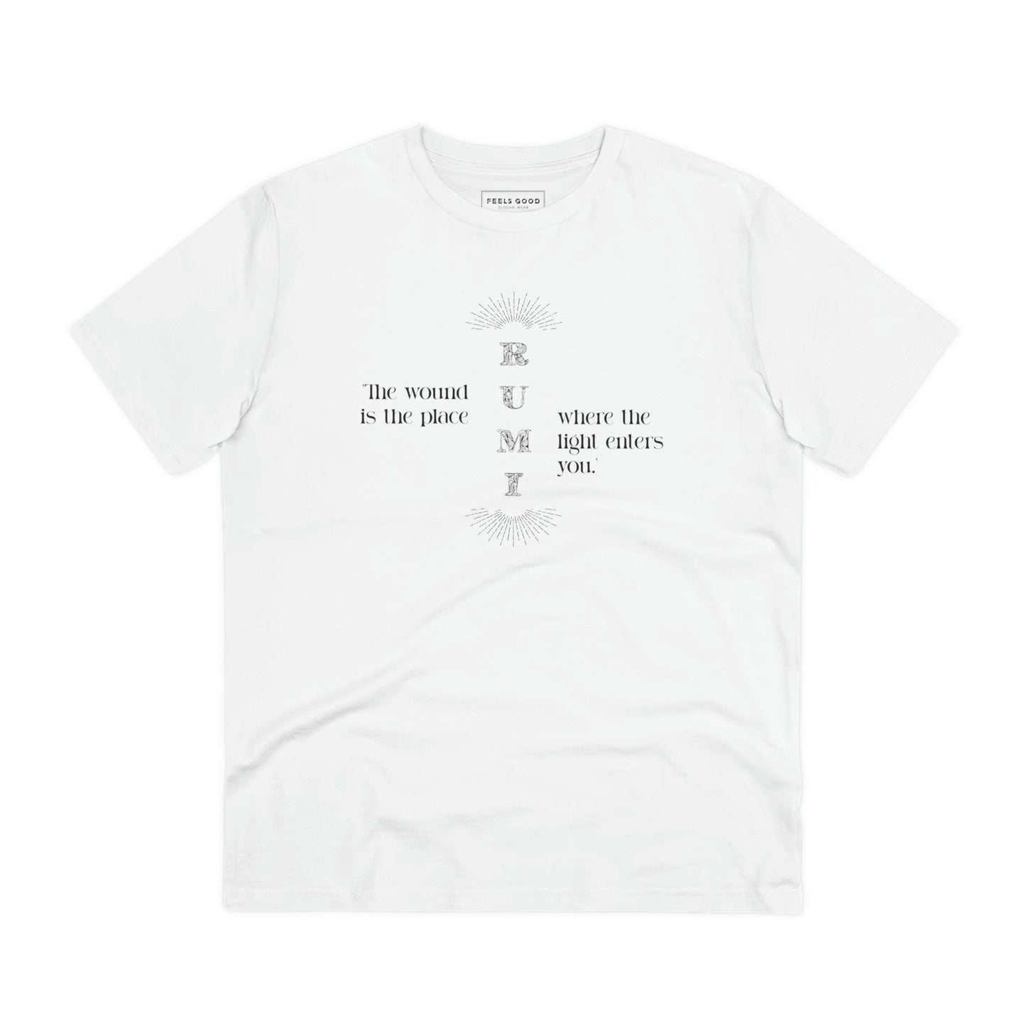 Famous Quotes 'Light Entering' Rumi Organic Cotton T-shirt - Motivational style with quotes