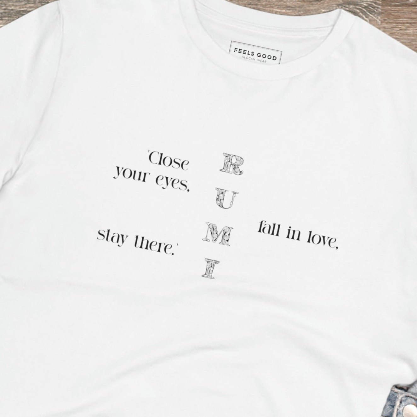 Famous Quotes 'Love' Rumi Organic Cotton T-shirt Eco Tshirt