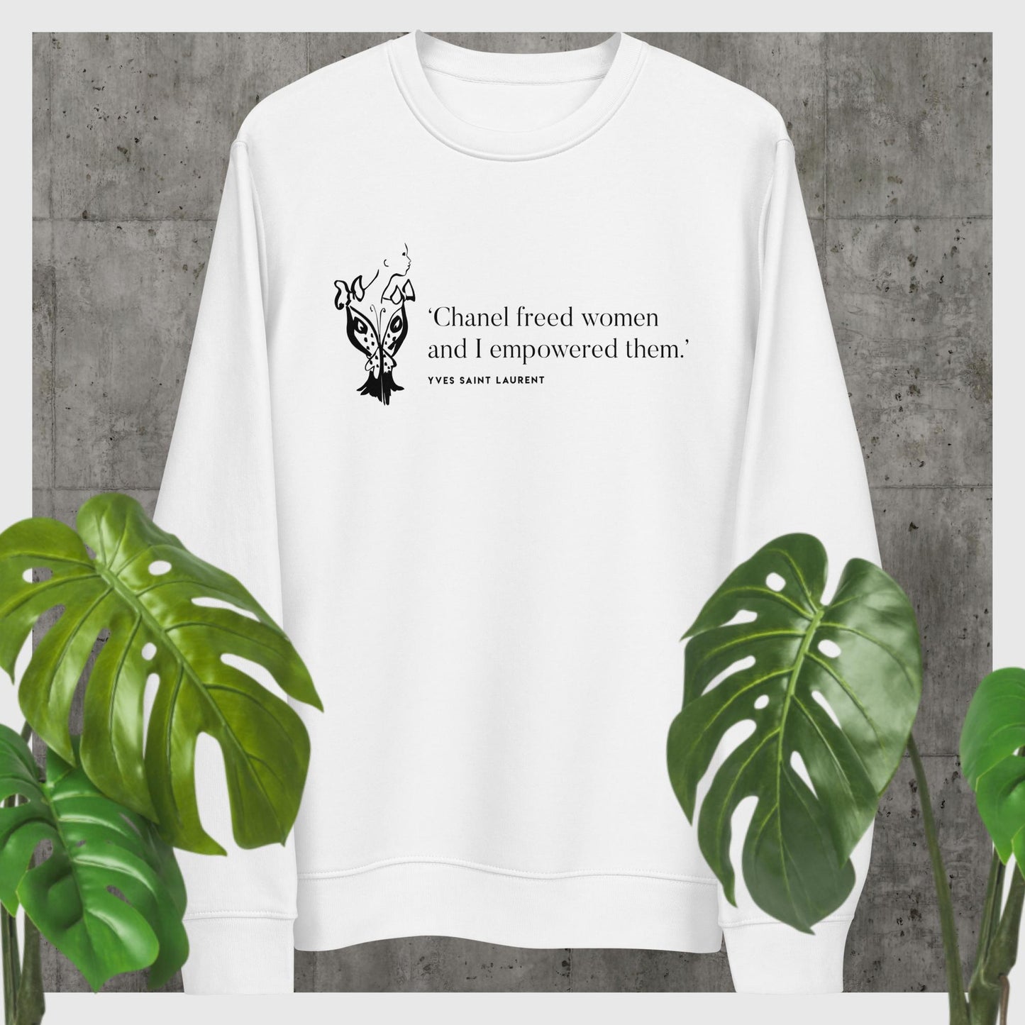 Fashion 'Empowered' Saint Laurent Organic Cotton Sweatshirt - Eco Sweatshirt