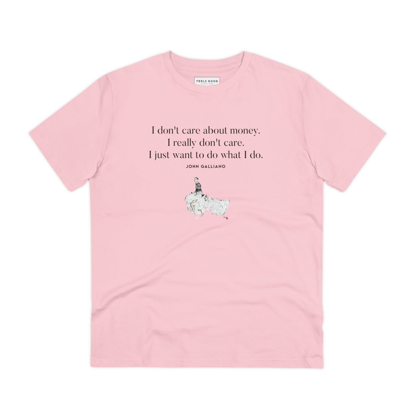 Trendy quotes on t-shirts with Fashion 'One Vision' Galliano Organic Cotton T-shirt