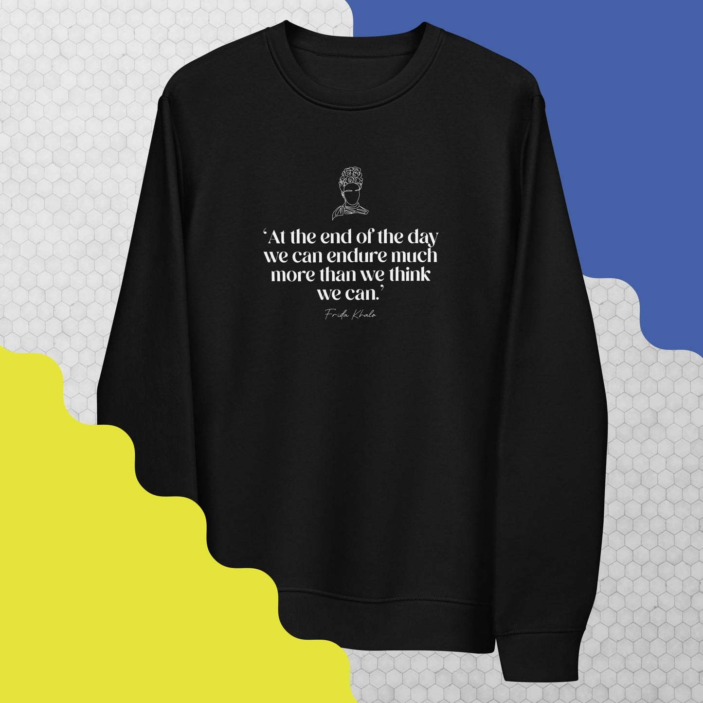 Empowered Frida Sweatshirt – non-binary Sweatshirt with a message
