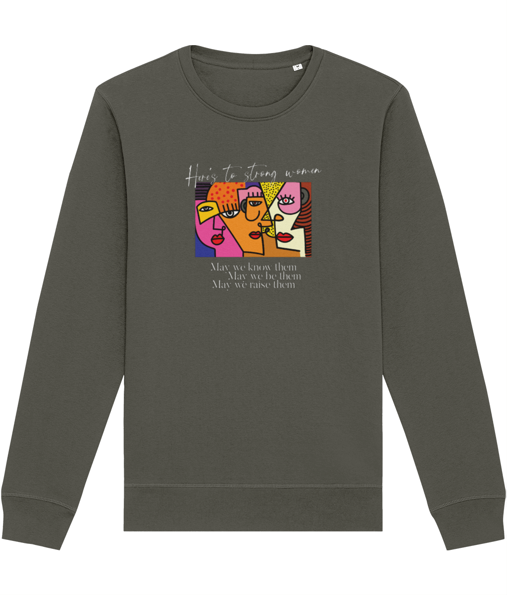 Feminist 'May We Be Them' Organic Cotton Sweatshirt - minimal feminist sweatshirt style