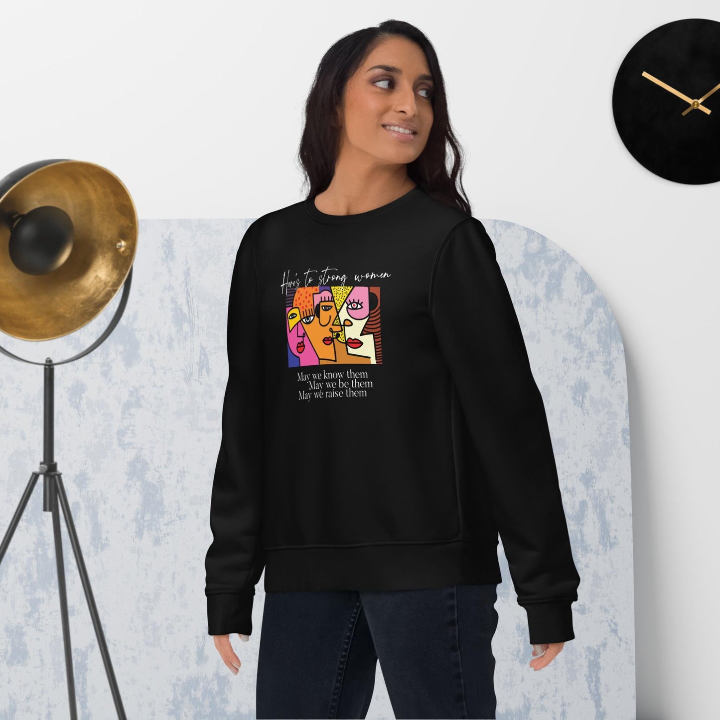 Feminist 'May We Be Them' Organic Cotton Sweatshirt - bold message feminist sweatshirt