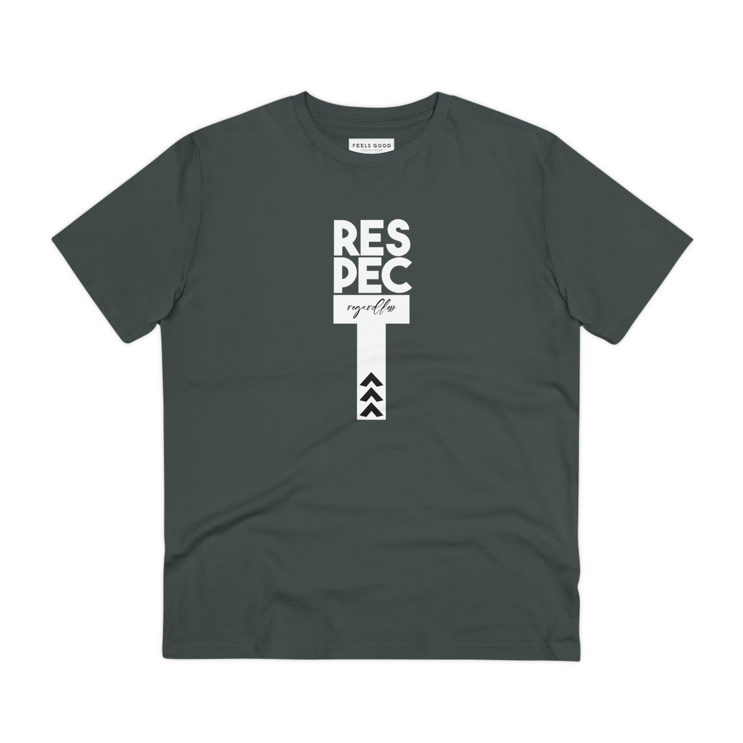 The feminist 'Respect Regardless' organic cotton t-shirt—a sustainable statement for everyone.