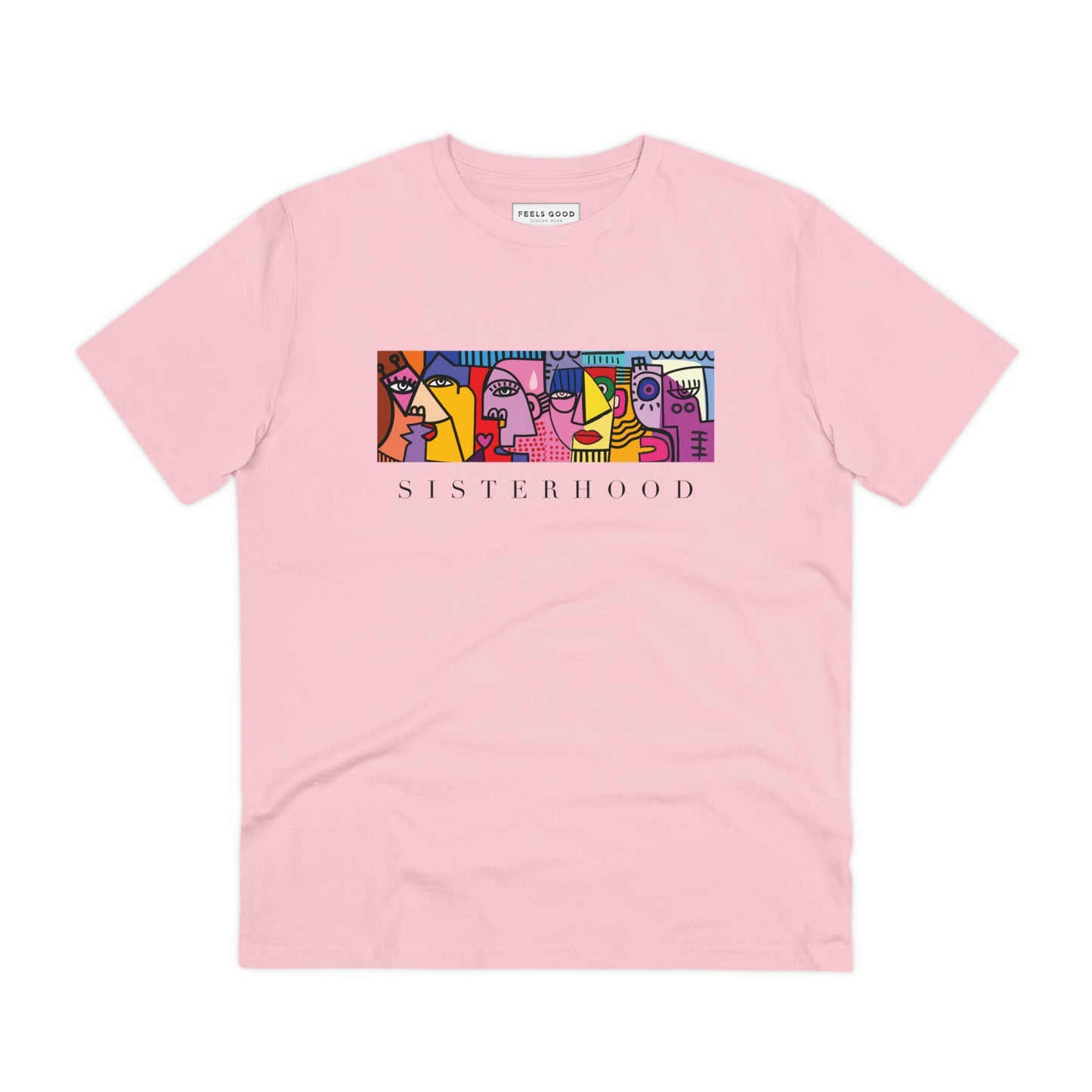 Empower your wardrobe with the feminist 'Sisterhood' organic cotton t-shirt, bolder than a Chanel tshirt.