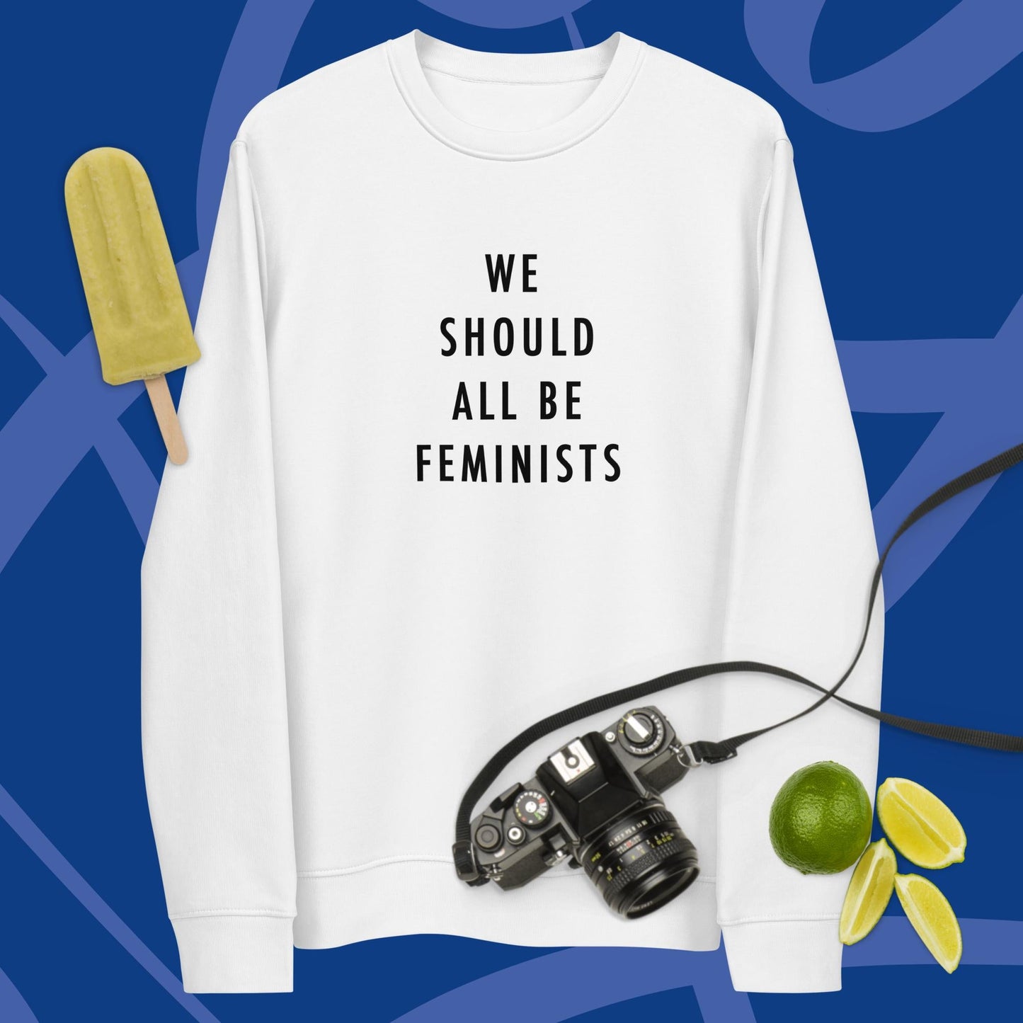 Feminist 'We Should All Be…' Organic Cotton Sweatshirt - iconic feminist sweatshirt style
