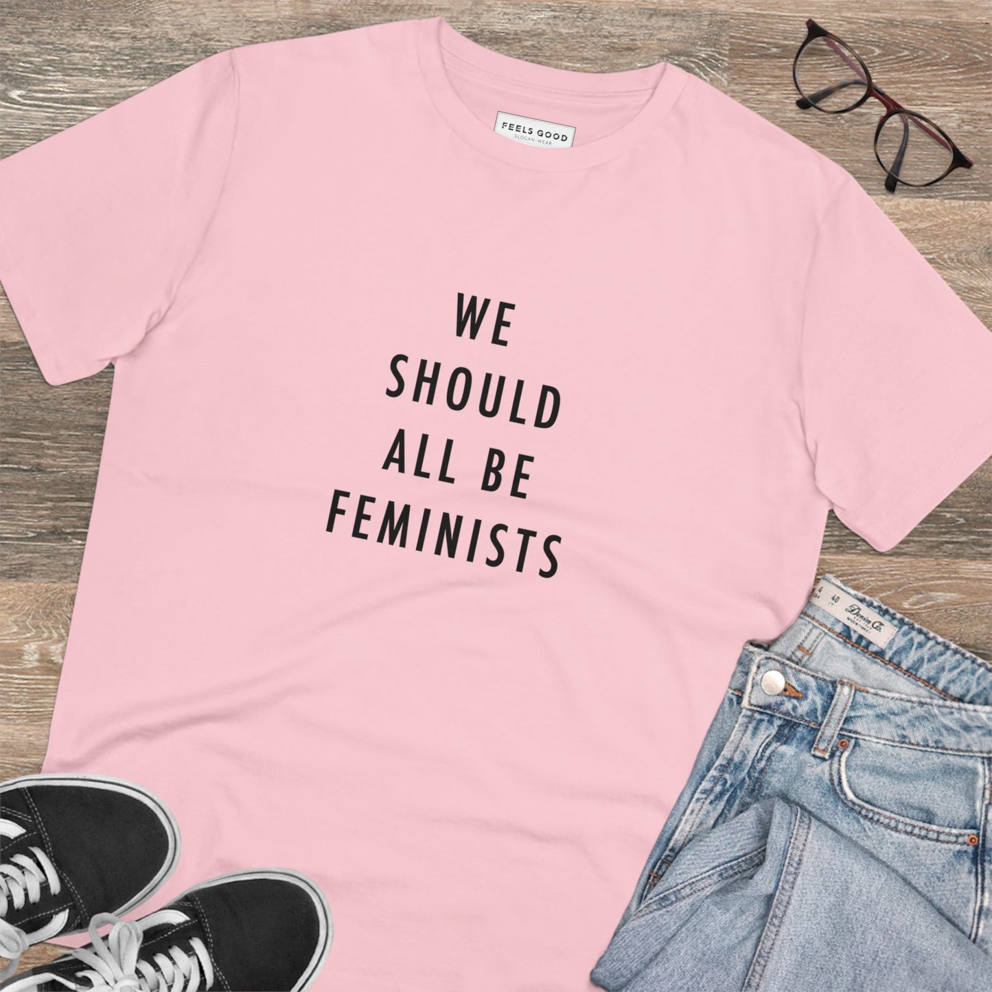 Empowering Non-binary style – Feminist 'We Should All Be …' Organic Cotton T-shirt