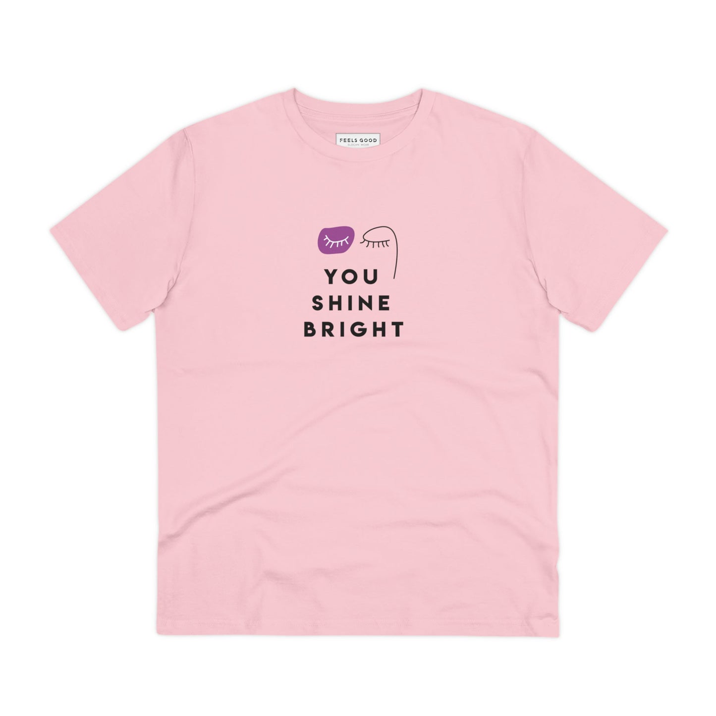 Feminist 'You Shine Bright' Organic Cotton T-shirt - unisex UK fashion statement