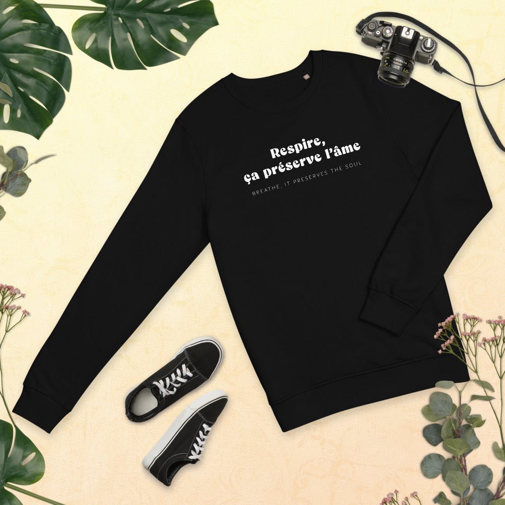 Every Francophile will love the Francophile 'Breathing Preserves The Soul' Organic Cotton Sweatshirt.