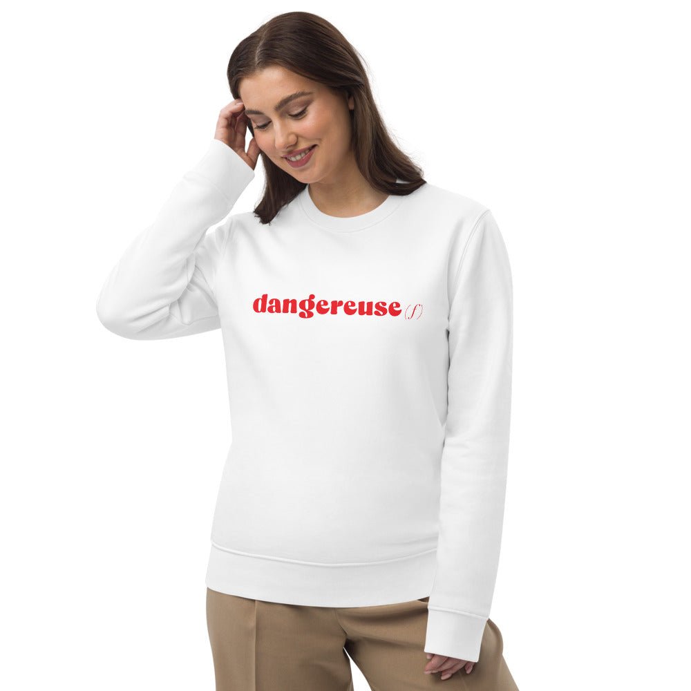 Elevate your French clothes for women collection with the Francophile 'Dangerous Female' Sweatshirt.