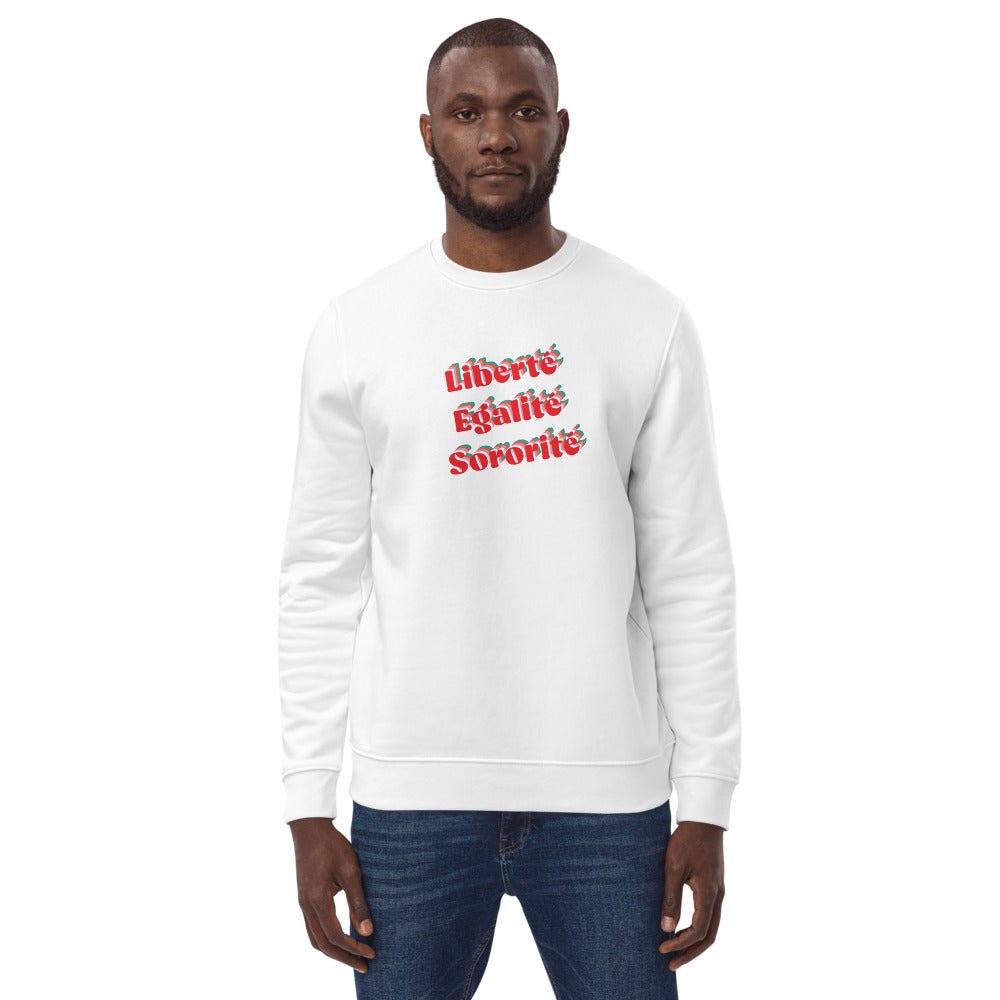 Francophile 'Liberty, Equality, Sorority' Organic Cotton Sweatshirt - French Gift