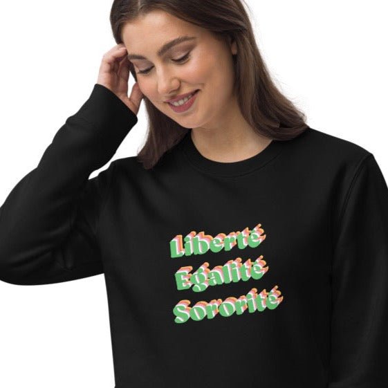 Parisian values: 'Liberty, Equality...' organic cotton wear.