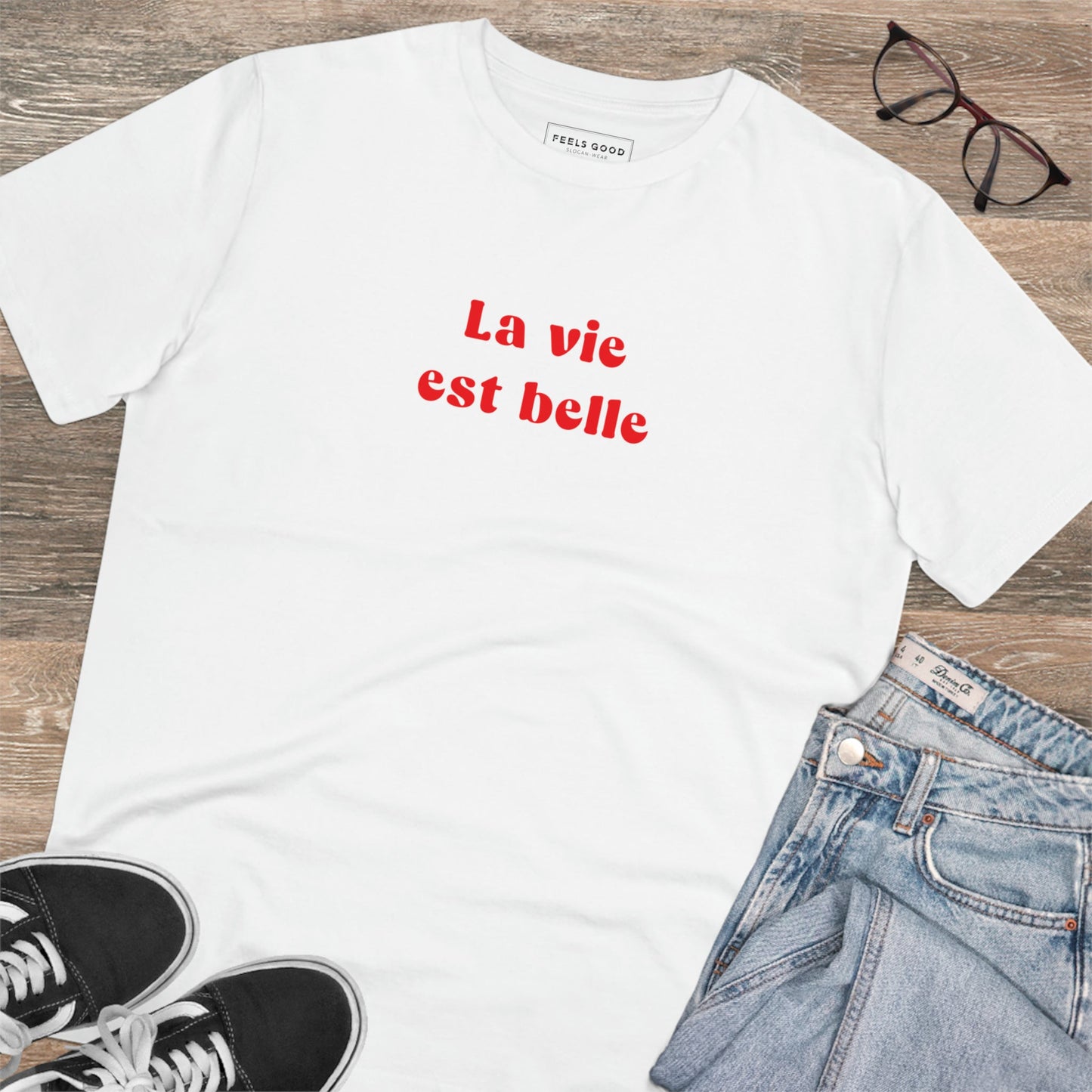 Francophile Life is Beautiful Organic Cotton T-Shirt – Stylish French Slogan T-Shirt for Everyday Wear