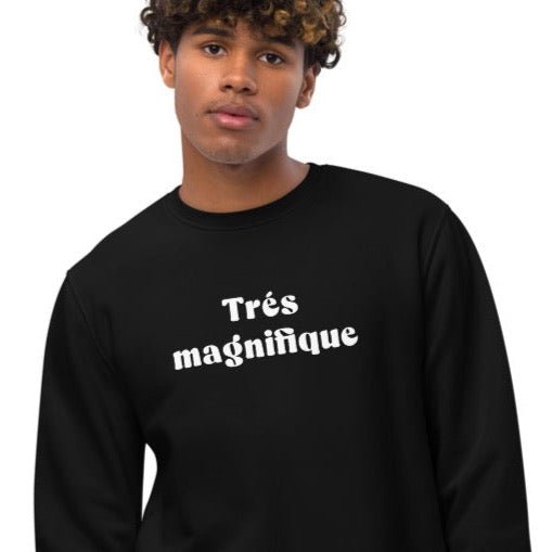 Wear your admiration, à la française: 'Magnificent One'.