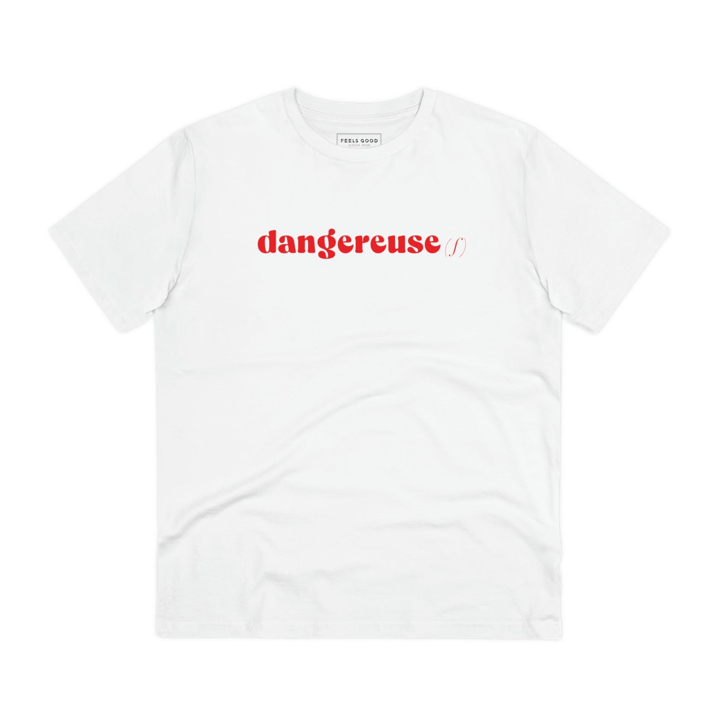Francophile 'The Dangerous Female' Organic Cotton T-shirt - Francophile Tshirt