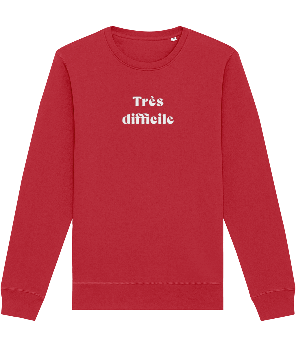 'Very Difficult' sweatshirt, Parisian state of mind.