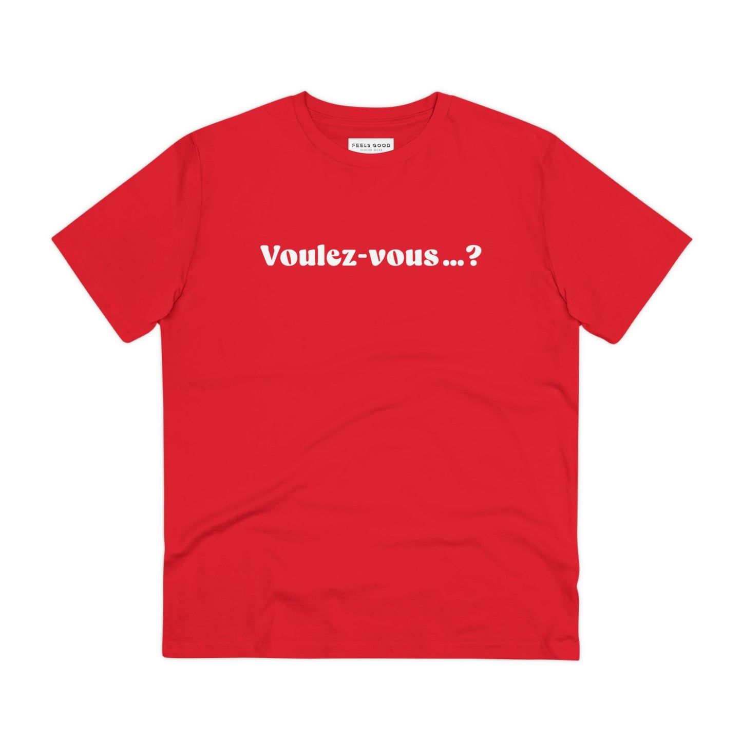 Francophile 'Would You…' Organic Cotton T-shirt – casual funny french quote tee