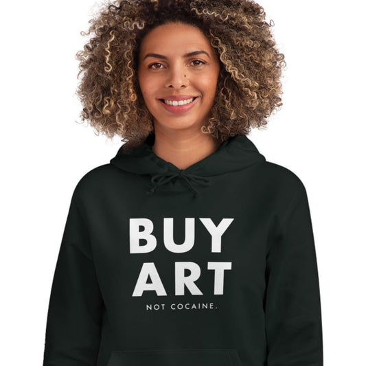 Hip Hop 'Buy Art, Not Cocaine' Organic Cotton Hoodie – the best streetwear hoodie for urban style.