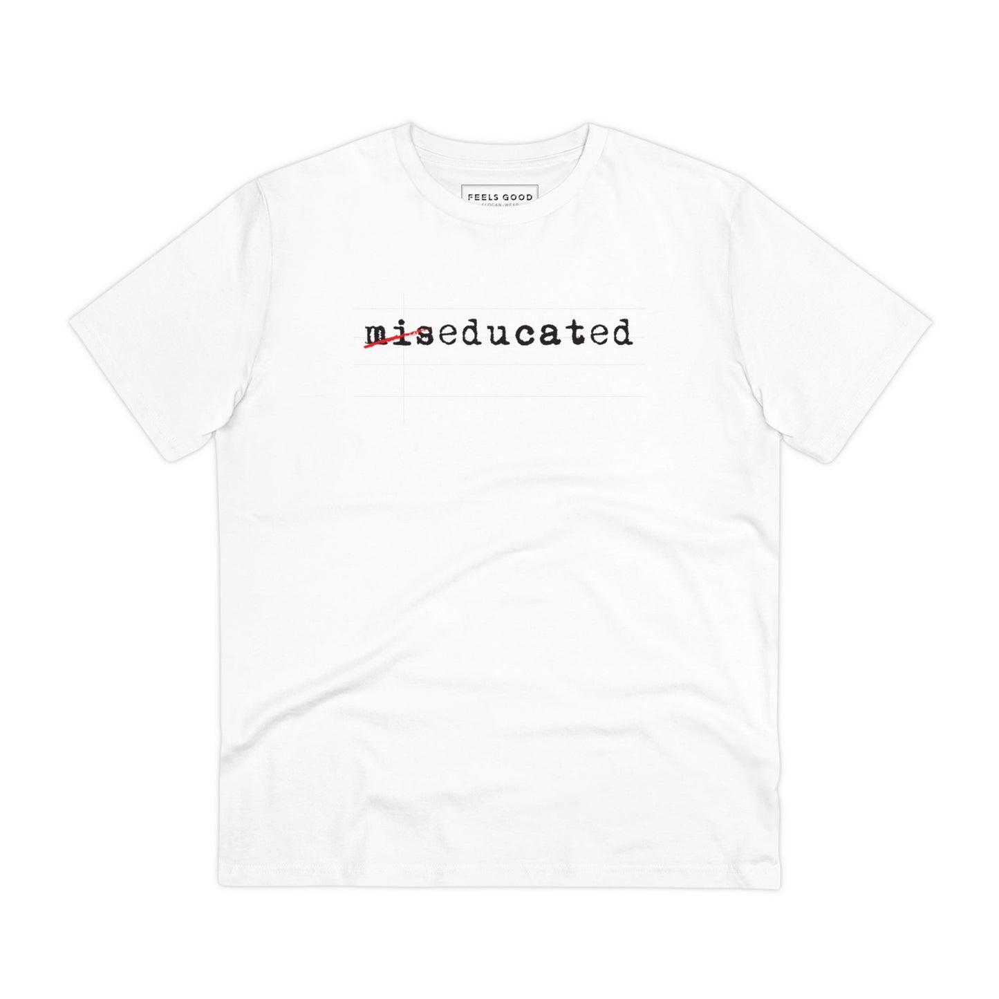 Hip Hop 'Miseducated' Organic Cotton T-shirt, the ideal tee for those who love music fashion.