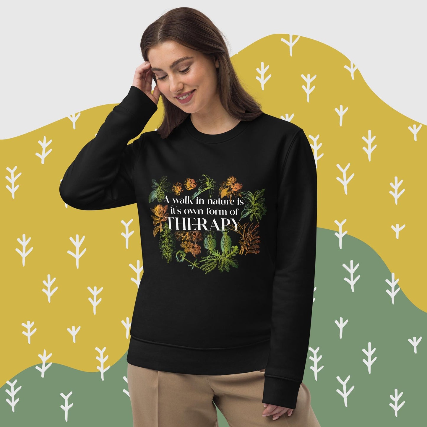 Embrace nature in our meditation 'Walk In Nature Therapy' organic cotton sweatshirt.