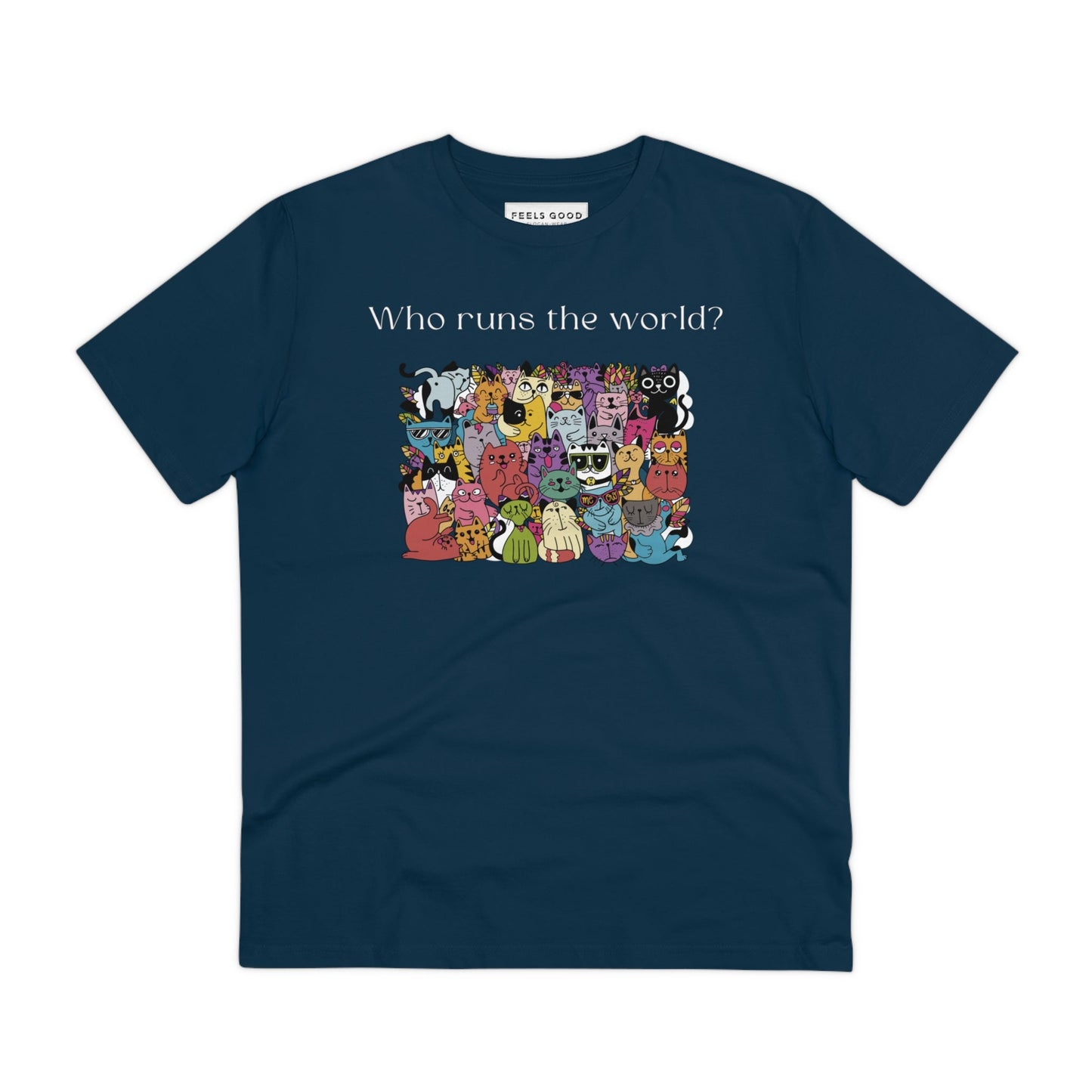 Cat graphic tees Organic Cotton 'Cats Run The World' fun cat lover shirt