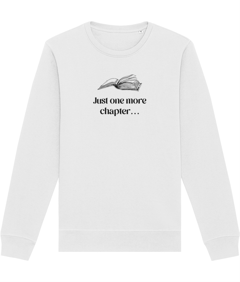 Best sweatshirts for guys: 'Just One More Chapter' book design.