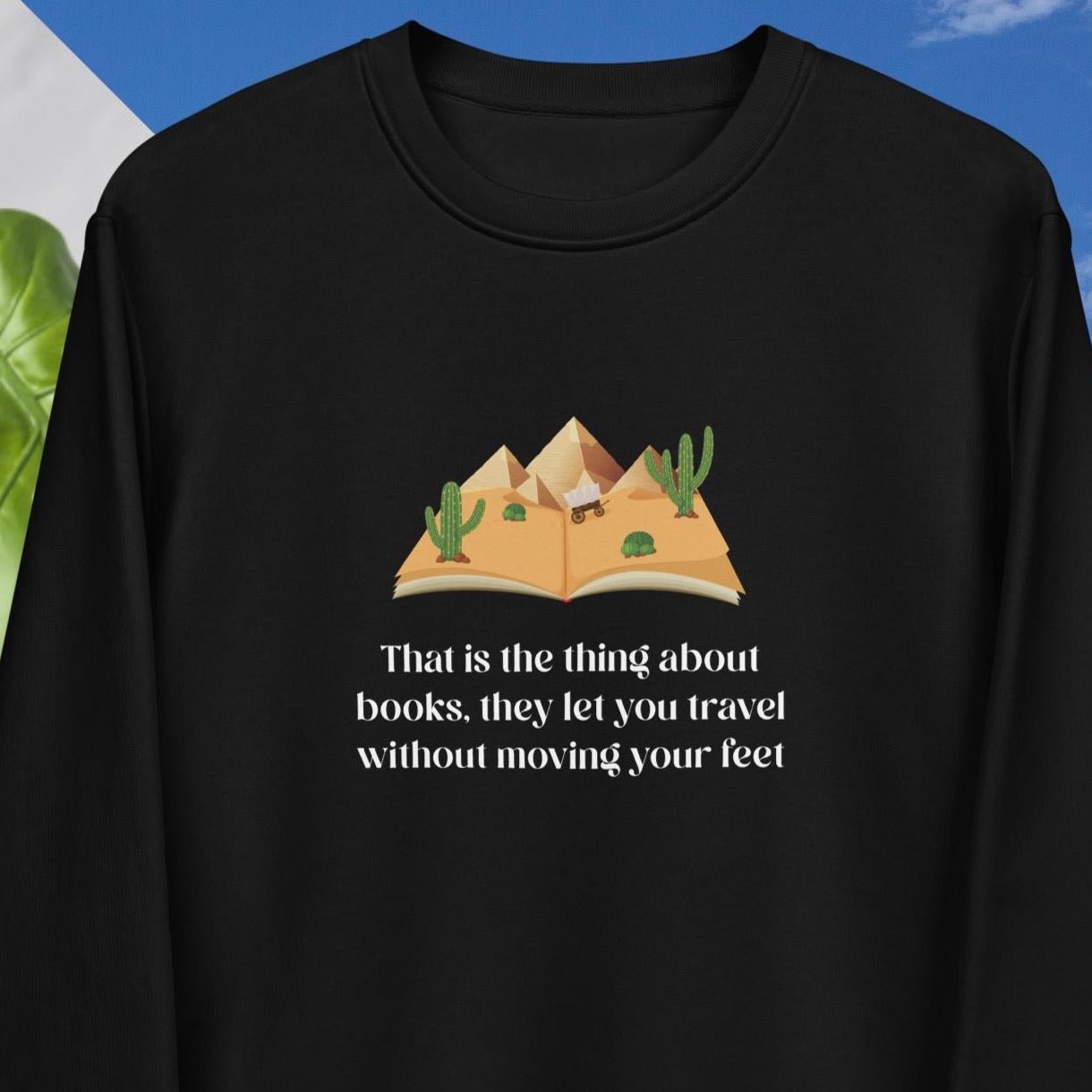 Cozy best sweatshirt: 'The Book Traveller' bookish style.