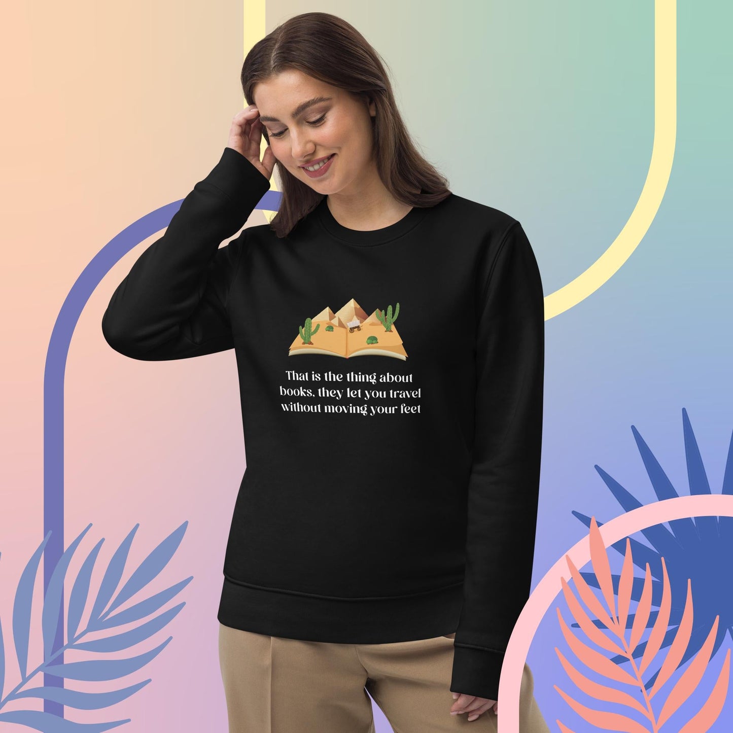 Favorite best sweatshirt: 'The Book Traveller' soft cotton.
