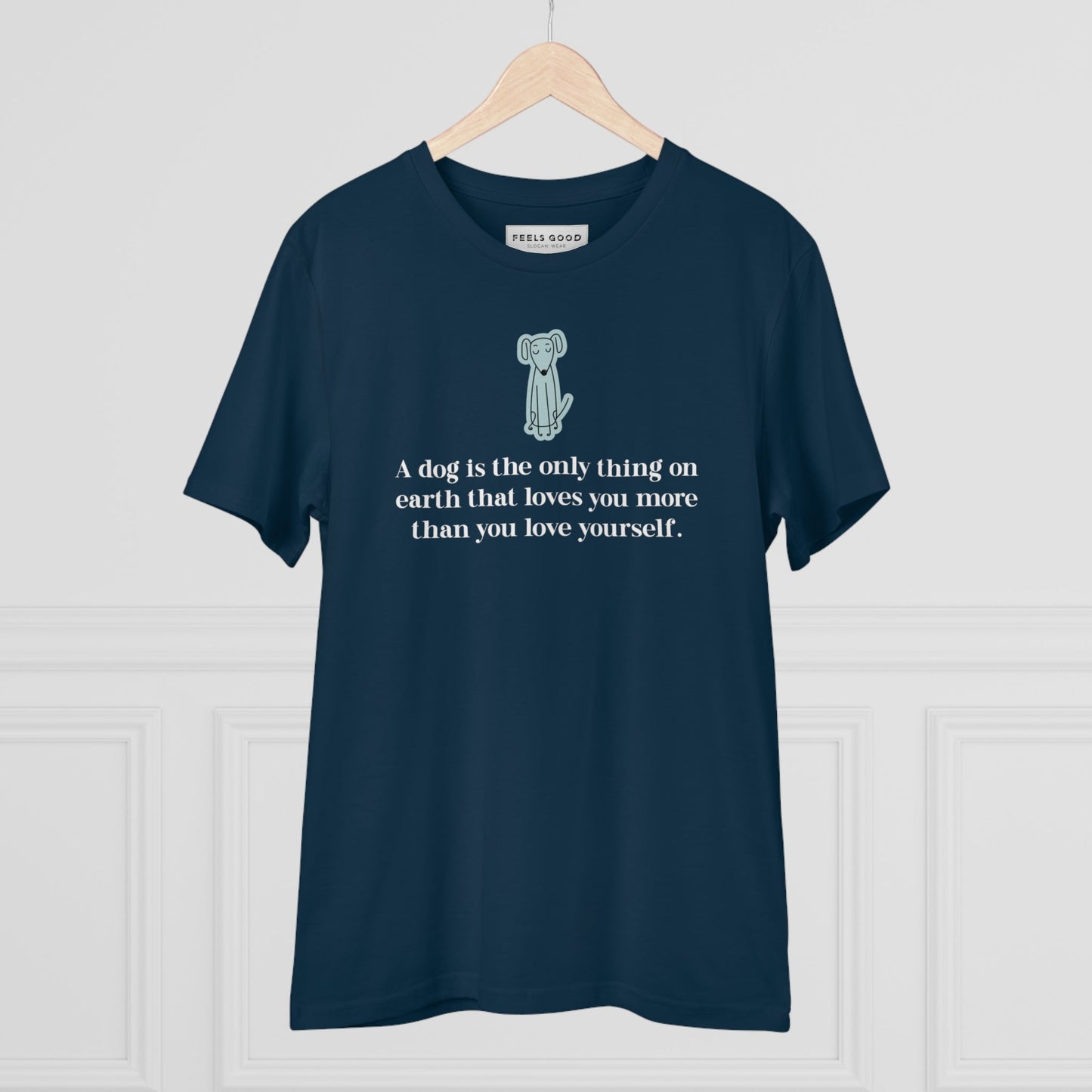 Perfect for pet lovers, Organic Cotton 'The Loyal Dog' Funny Dog T-shirt is a unique animal lovers gift.