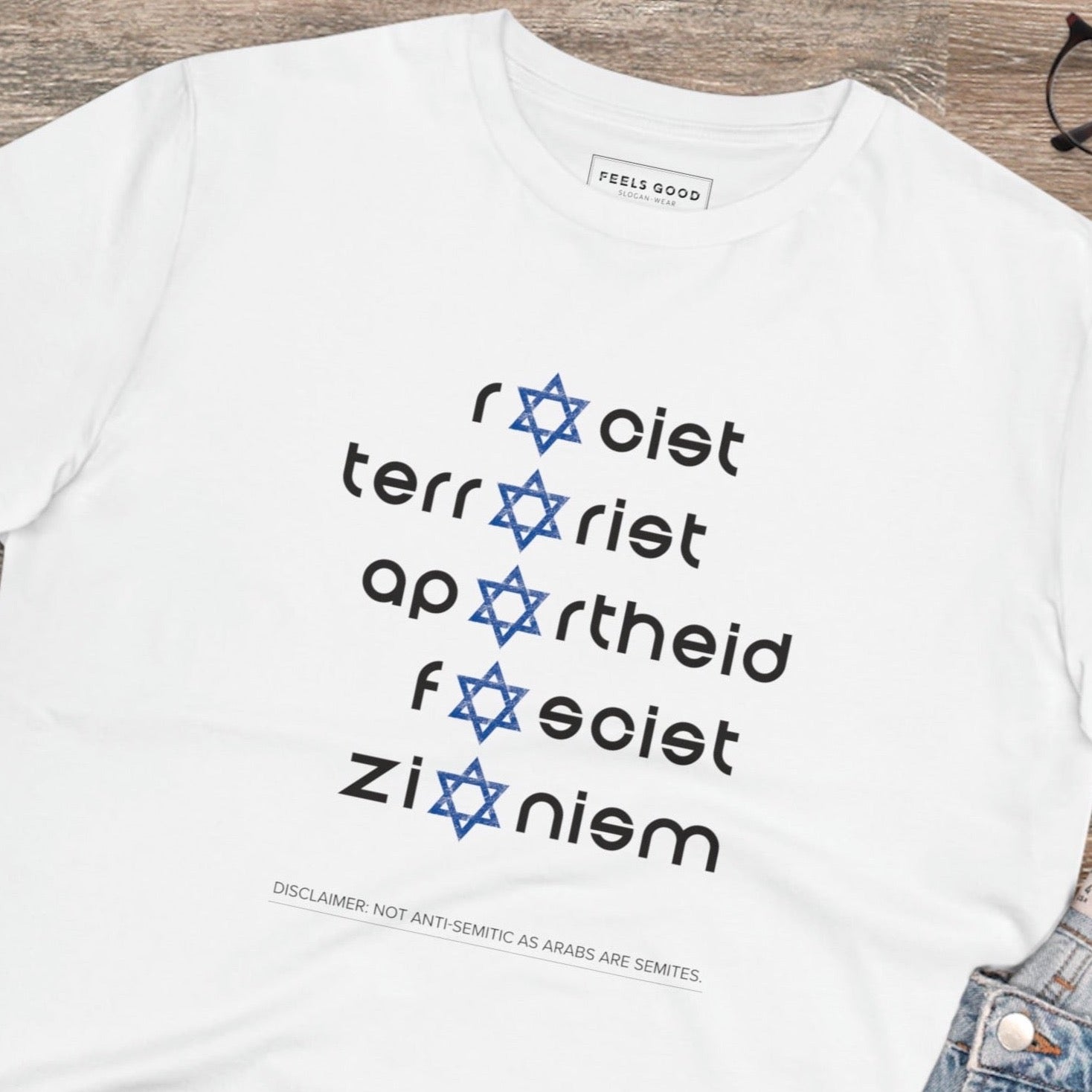 Palestine 'Zionism' Organic Cotton T-shirt showing bold support for Middle Eastern justice