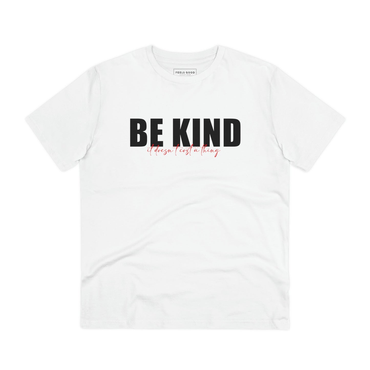 Urban 'Be Kind, It's Free' Organic Cotton Tee: Uplifting words.