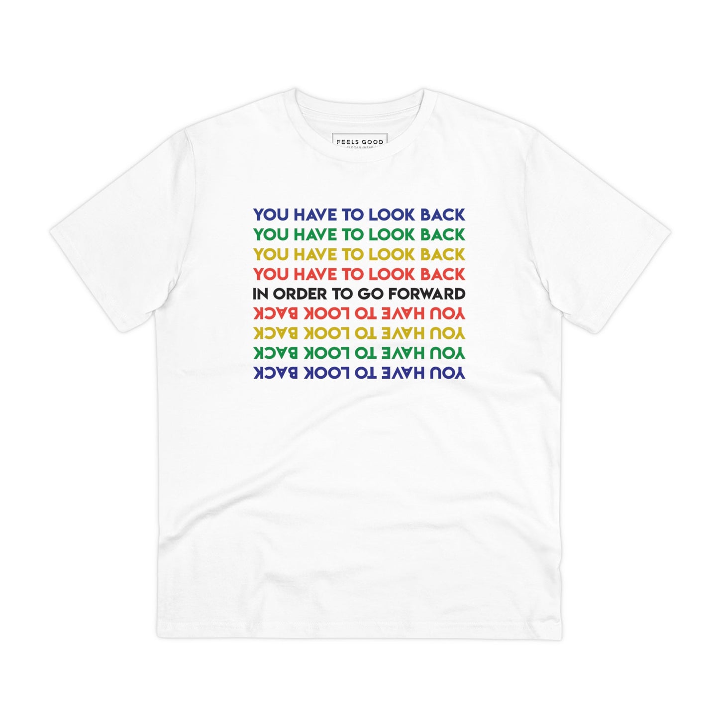 Urban 'Look Back To Look Forward' Organic Cotton T-shirt – Mad T-shirts with bold print.