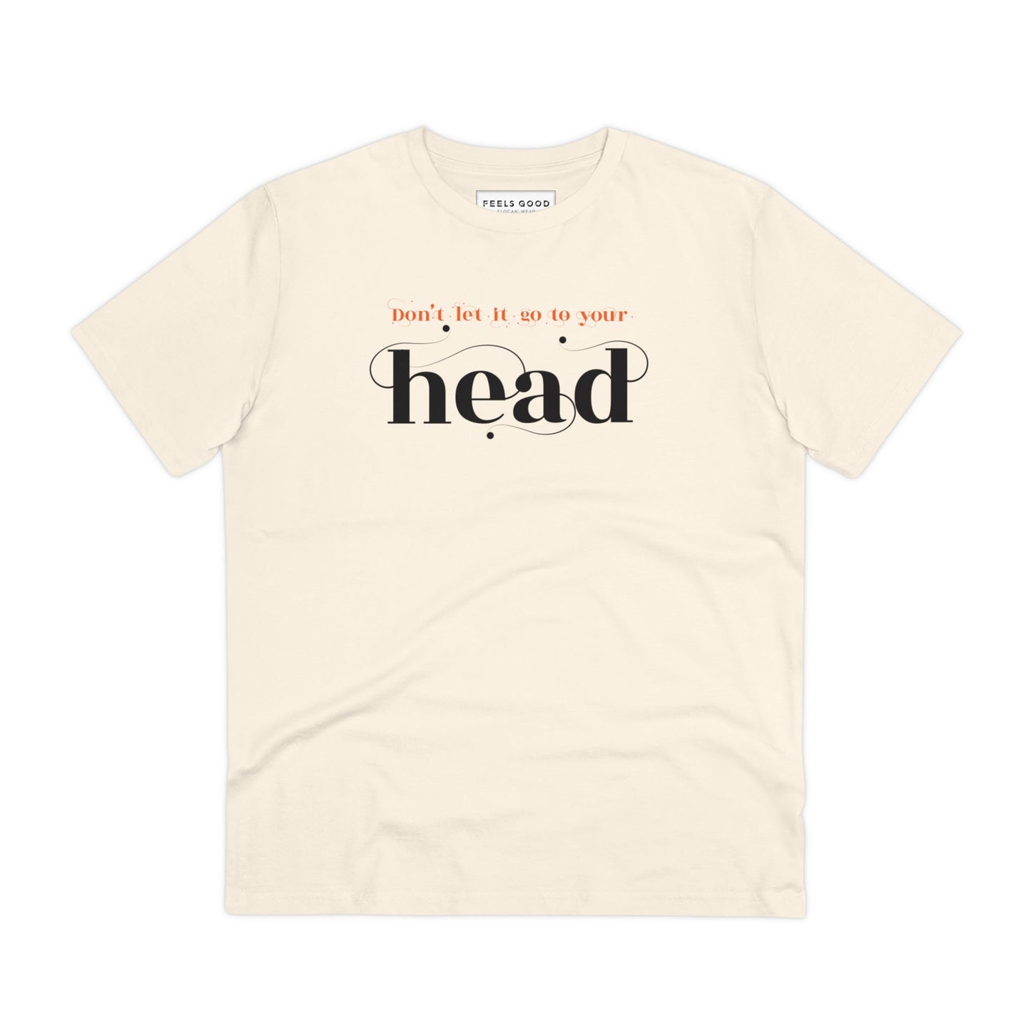 Urban 'No Ego' Organic Cotton T-shirt - Mental Health